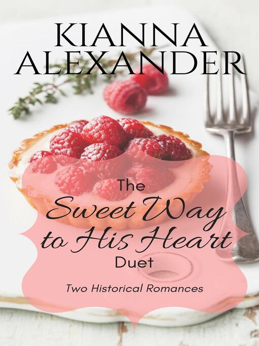 Title details for The Sweet Way Duet by Kianna Alexander - Available